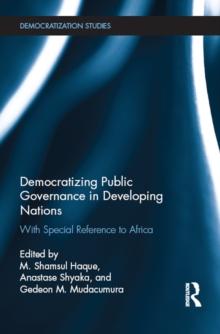 Democratizing Public Governance in Developing Nations : With Special Reference to Africa