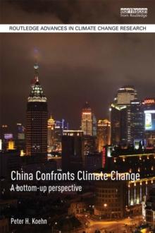 China Confronts Climate Change : A bottom-up perspective