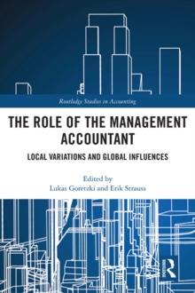 The Role of the Management Accountant : Local Variations and Global Influences