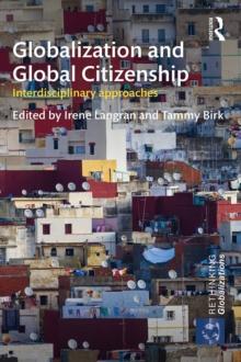 Globalization and Global Citizenship : Interdisciplinary Approaches