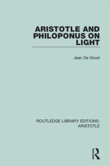 Aristotle and Philoponus on Light