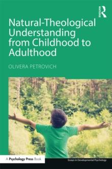 Natural-Theological Understanding from Childhood to Adulthood