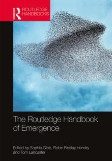 The Routledge Handbook of Emergence