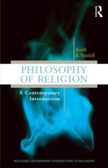 Philosophy of Religion : A Contemporary Introduction