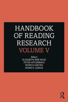 Handbook of Reading Research, Volume V