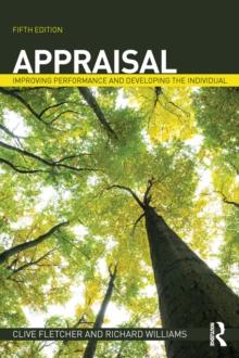 Appraisal : Improving Performance and Developing the Individual