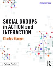 Social Groups in Action and Interaction : 2nd Edition