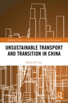 Unsustainable Transport and Transition in China