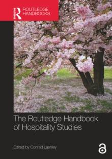 The Routledge Handbook of Hospitality Studies