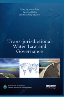 Trans-jurisdictional Water Law and Governance