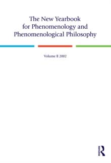 The New Yearbook for Phenomenology and Phenomenological Philosophy : Volume 2