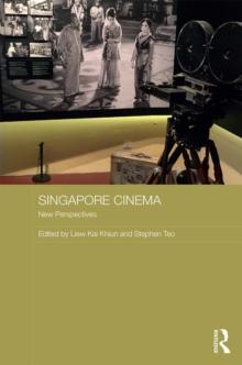 Singapore Cinema : New Perspectives