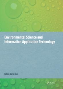 Environmental Science and Information Application Technology : Proceedings of the 2014 5th International Conference on Environmental Science and Information Application Technology (ESIAT 2014), Hong K