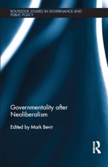 Governmentality after Neoliberalism