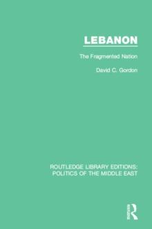 Lebanon : The Fragmented Nation