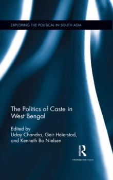 The Politics of Caste in West Bengal