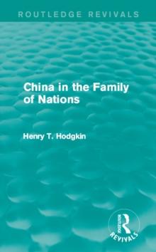 China in the Family of Nations (Routledge Revivals)