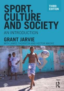 Sport, Culture and Society : An introduction