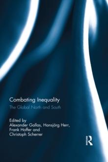 Combating Inequality : The Global North and South