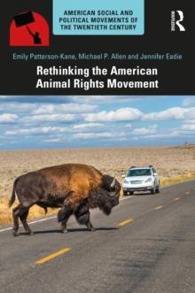 Rethinking the American Animal Rights Movement