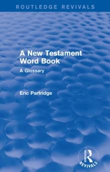 A New Testament Word Book : A Glossary