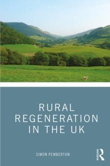 Rural Regeneration in the UK