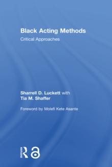 Black Acting Methods : Critical Approaches