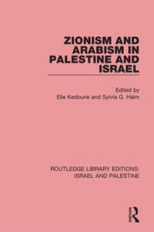 Zionism and Arabism in Palestine and Israel