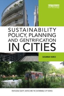 Sustainability Policy, Planning and Gentrification in Cities