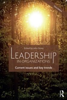 Leadership in Organizations : Current Issues and Key Trends