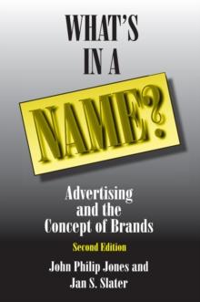 What's in a Name? : Advertising and the Concept of Brands