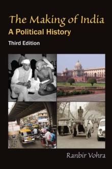 The Making of India : A Political History