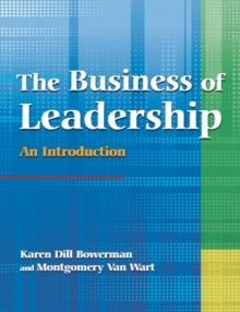 The Business of Leadership: An Introduction : An Introduction