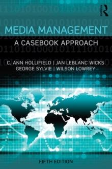 Media Management : A Casebook Approach