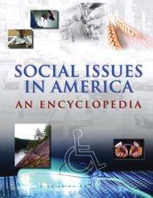 Social Issues in America : An Encyclopedia