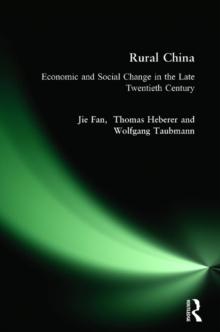 Rural China : Economic and Social Change in the Late Twentieth Century