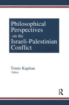 Philosophical Perspectives on the Israeli-Palestinian Conflict