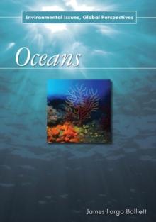 Oceans : Environmental Issues, Global Perspectives