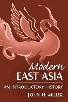 Modern East Asia: An Introductory History : An Introductory History