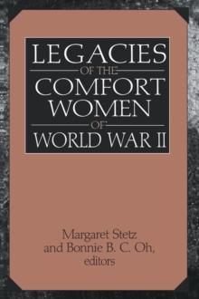 Legacies of the Comfort Women of World War II