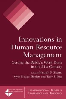 Innovations in Human Resource Management : Getting the Public's Work Done in the 21st Century