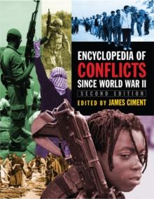 Encyclopedia of Conflicts Since World War II