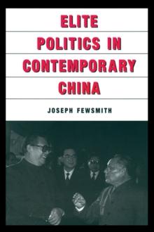 Elite Politics in Contemporary China