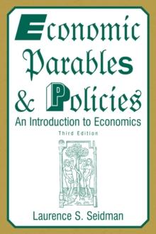 Economic Parables and Policies : An Introduction to Economics