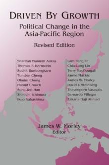 Driven by Growth : Political Change in the Asia-Pacific Region