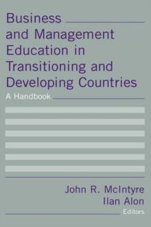 Business and Management Education in Transitioning and Developing Countries : A Handbook