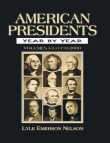 American Presidents Year by Year