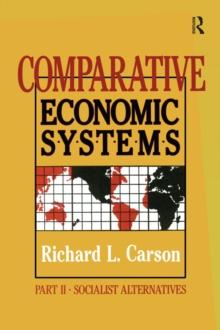 Comparative Economic Systems: v. 2 : Market and State in Economic Systems