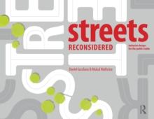 Streets Reconsidered : Inclusive Design for the Public Realm