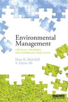 Environmental Management : Critical thinking and emerging practices